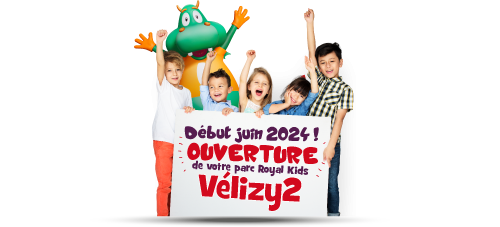 Ouverture Royal Kids début juin 2024 à Vilézy2 Parc de jeux pour enfants Royal Kids à Vélizy-Villacoublay Viens fêter ton anniversaire et t'amuser toute l'année