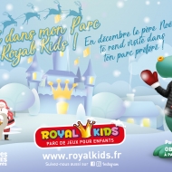 Viens passer Noel dans ton parc Royal Kids Mâcon 